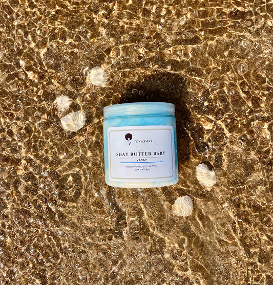 Shay Butter Baby| Vacay 8oz